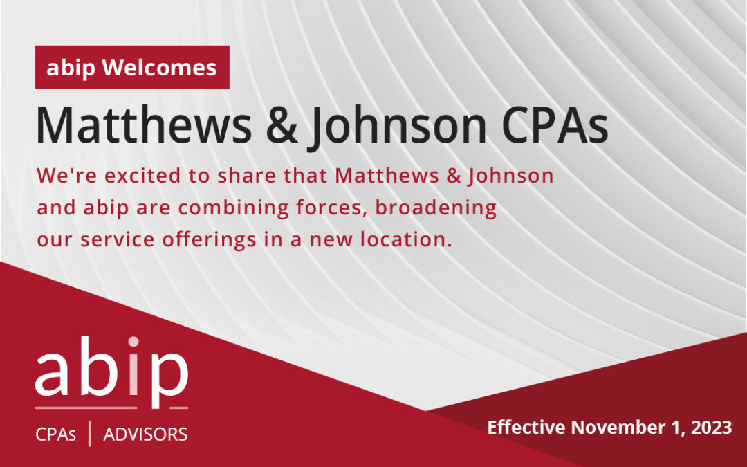 Matthews & Johnson CPAs Joins abip CPAs & Advisors